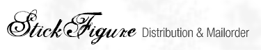 StickFigure Distro and Mail Order